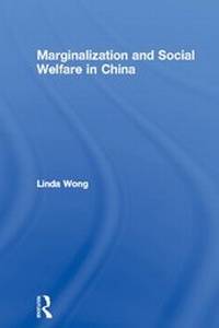 Enlarge image Cover: Marginalization and Social Welfare in China - Routledge