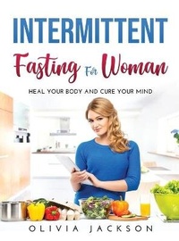 Enlarge image Cover: Intermittent Fasting for Woman - Olivia Jackson