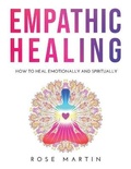 Cover: Empathic Healing - Rose Martin