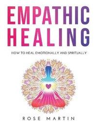 Enlarge image Cover: Empathic Healing - Rose Martin