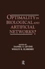 Cover: Optimality in Biological and Artificial Networks? - Routledge