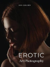 Abbildung von: Erotic Art Photography - Dan Golubev