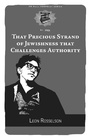 Cover: That Precious Strand of Jewishness That Challenges Authority - PM Press