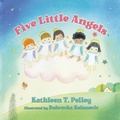 Cover: Five Little Angels - Elk Lake Publishing Inc