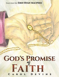 Enlarge image Cover: God's Promise of Faith - Austin Macauley Publishers LLC
