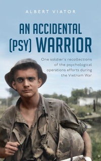 Abbildung von: An Accidental (psy) Warrior - Palmetto Publishing