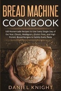 Cover: Bread Machine Cookbook - Lulu.com
