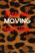 Cover: Keep on Moving don't stop Planner - Lulu.com