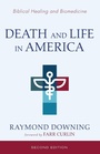 Cover: Death and Life in America, Second Edition - Wipf & Stock Publishers