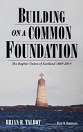 Cover: Building on a Common Foundation - Wipf & Stock Publishers