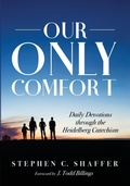 Cover: Our Only Comfort - Wipf & Stock Publishers