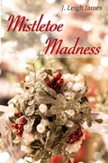 Cover: Mistletoe Madness (Mallory Falls, #1) - Mallory Falls