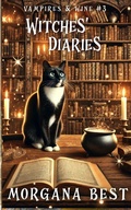 Cover: Witches' Diaries (Vampires and Wine, #8) - Best Cosy Books