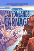 Cover: Canyonlands Carnage - Torrey House Press