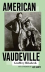Cover: American Vaudeville - West Virginia University Press
