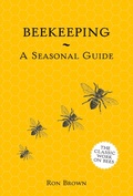 Cover: Beekeeping - A Seasonal Guide - Batsford