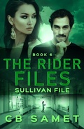 Cover: Sullivan File (The Rider Files, #6) - CB Samet