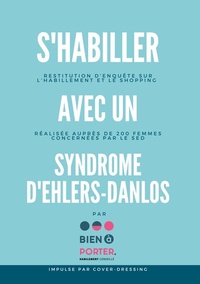 Abbildung von: S'habiller avec un Syndrome d'Ehlers-Danlos - BoD - Books on Demand