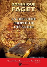 Abbildung von: La dernière prophétie des Andes - Books on Demand