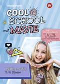 Cover: Cool @ School mit MAVIE - Westermann Lernwelten GmbH