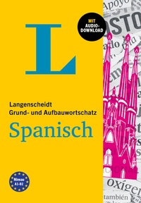 Abbildung von: Langenscheidt Grund- und Aufbauwortschatz Spanisch - PONS Langenscheidt