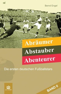 Abbildung von: Abräumer, Abstauber, Abenteurer. Band II - tredition