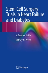 Abbildung von: Stem Cell Surgery Trials in Heart Failure and Diabetes - Springer