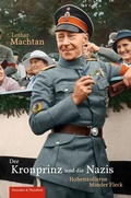 Cover: Der Kronprinz und die Nazis. - Duncker & Humblot
