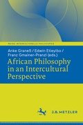 Cover: African Philosophy in an Intercultural Perspective - J.B. Metzler