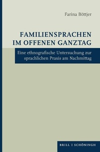 Abbildung von: Familiensprachen im Offenen Ganztag - Brill | Schöningh