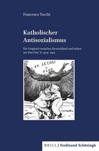 Abbildung von: Katholischer Antisozialismus - Brill | Schöningh