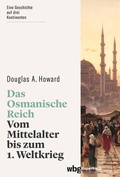 Cover: Das Osmanische Reich - wbg Paperback in Herder