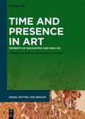 Cover: Time and Presence in Art - De Gruyter