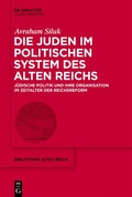 Bild: Die Juden im politischen System des Alten Reichs - De Gruyter Oldenbourg