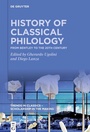 Cover: History of Classical Philology - De Gruyter