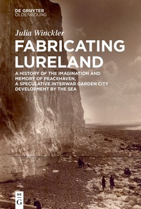 Abbildung von: Fabricating Lureland - De Gruyter Oldenbourg
