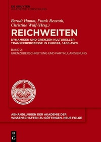 Bild: Grenzüberschreitung und Partikularisierung - De Gruyter Akademie Forschung