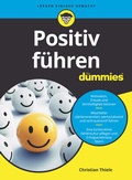Cover: Positiv F&uuml;hren f&uuml;r Dummies - Wiley-VCH