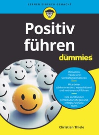 Abbildung von: Positiv Führen für Dummies - Wiley-VCH
