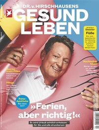 Abbildung von: HIRSCHHAUSENS STERN GESUND LEBEN 04/2019 - Ferien, aber richtig! - Gruner + Jahr Magazine