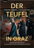 Cover: Der Teufel in Graz. - Leykam
