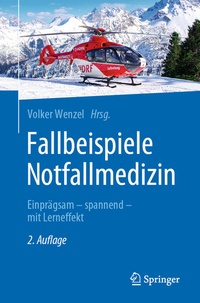 Abbildung von: Fallbeispiele Notfallmedizin - Springer