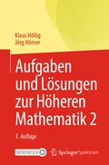 Cover: Aufgaben und L&ouml;sungen zur H&ouml;heren Mathematik 2 - Springer Spektrum