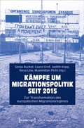 Cover: K&auml;mpfe um Migrationspolitik seit 2015 - transcript