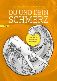 Abbildung von: Du und dein Schmerz - Teil 3 - BoD - Books on Demand