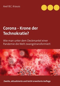 Abbildung von: Corona - Krone der Technokratie? - BoD - Books on Demand