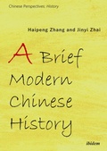 Cover: A Brief Modern Chinese History - ibidem