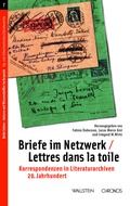 Cover: Briefe im Netzwerk / Lettres dans la toile - Wallstein