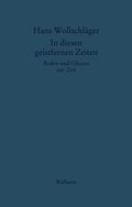 Cover: In diesen geistfernen Zeiten - Wallstein