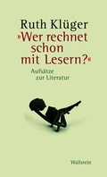 Cover: &raquo;Wer rechnet schon mit Lesern?&laquo; - Wallstein